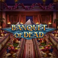 Banquet of Dead